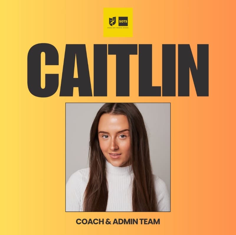 Caitlin, Coach at Stand-Out Theatre School